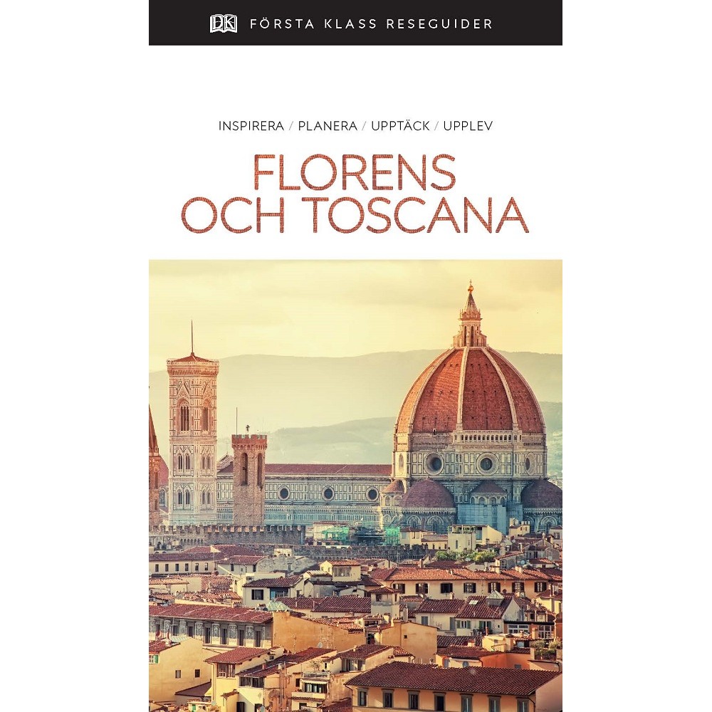 Florens & Toscana Första Klass Reseguider